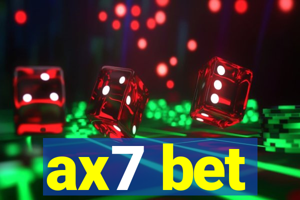 ax7 bet